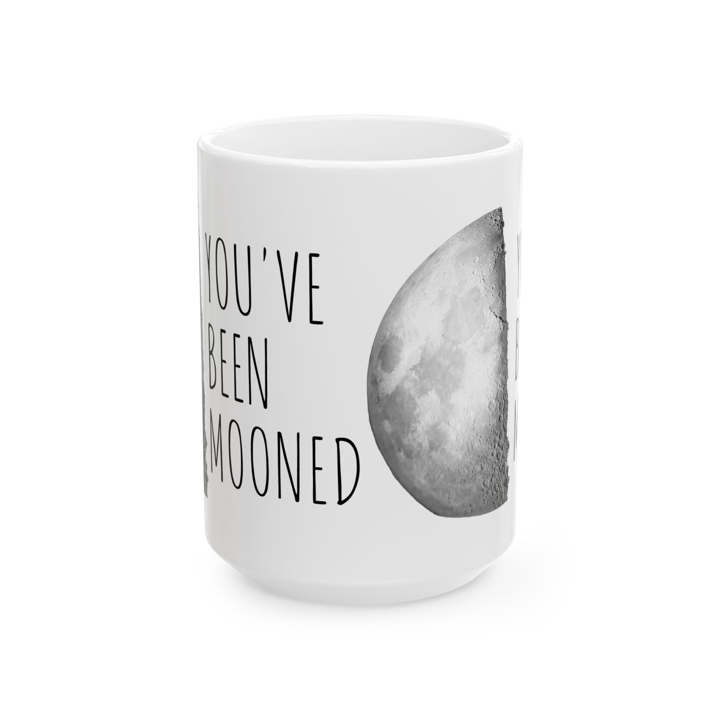 You've been mooned mug