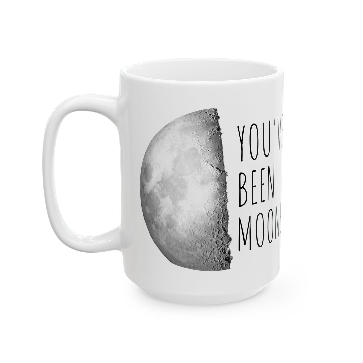 You've been mooned mug